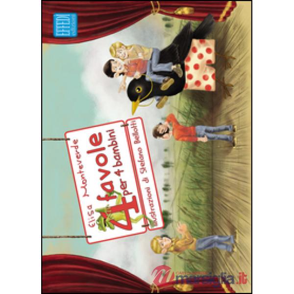 Quattro favole per quattro bambini