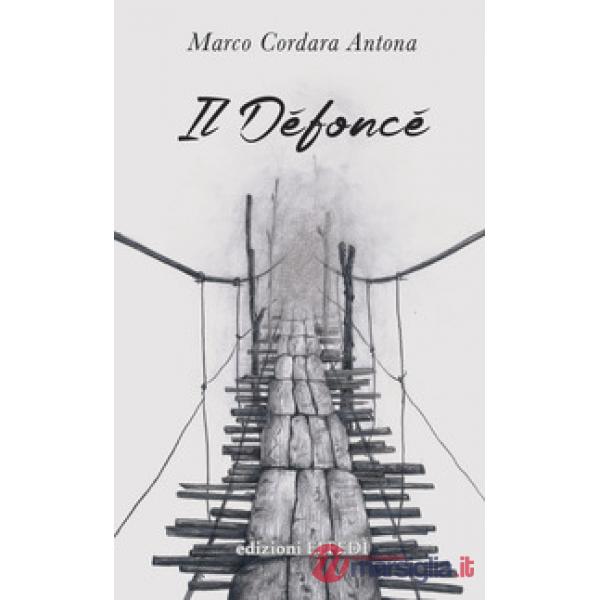 Défoncé (Il)