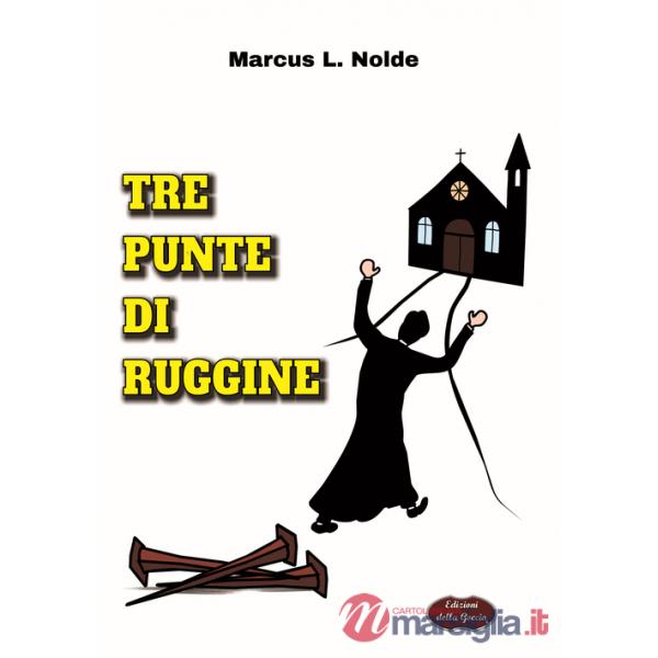 Tre punte di ruggine