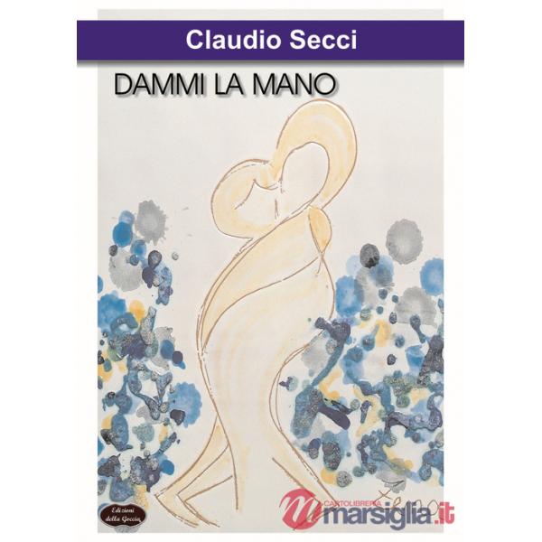 Dammi la mano