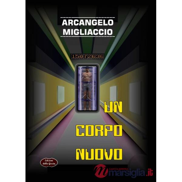 Corpo nuovo (Un)