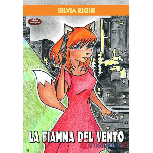 Fiamma del vento (La)
