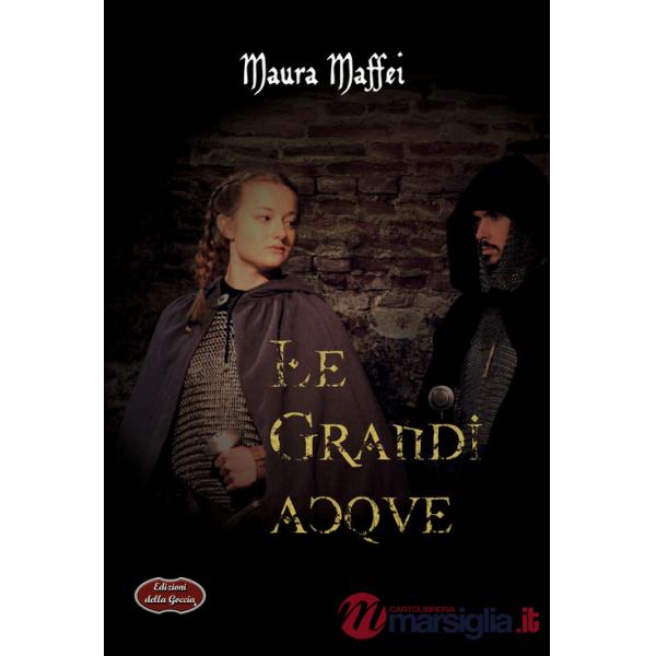 Grandi acque (Le)