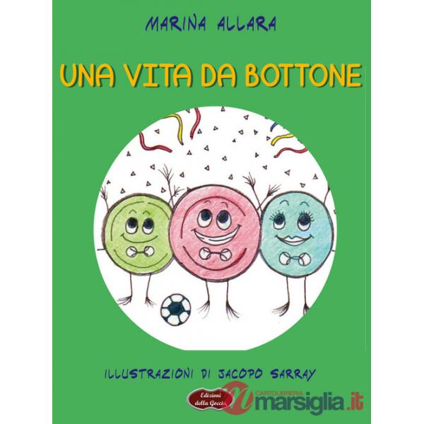 Vita da bottone (Una)