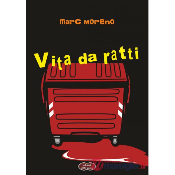 Vita da ratti