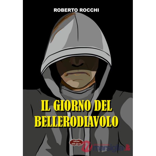 Giorno del Bellerodiavolo (Il)