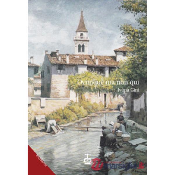 Ovunque ma non qui