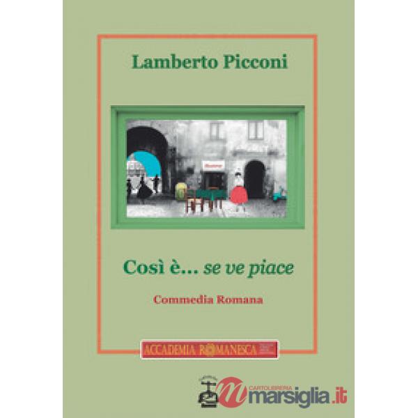 Così è... se ve piace