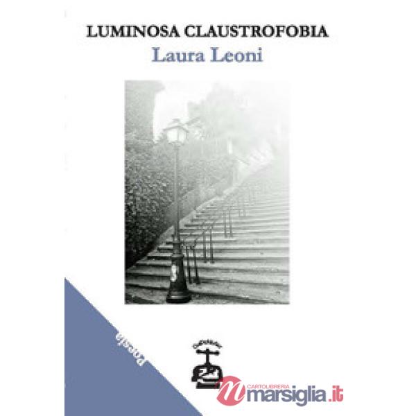 Luminosa claustrofobia