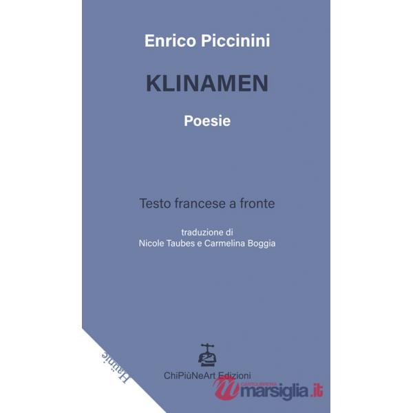 Klinamen. Testo francese a fronte. Ediz. bilingue