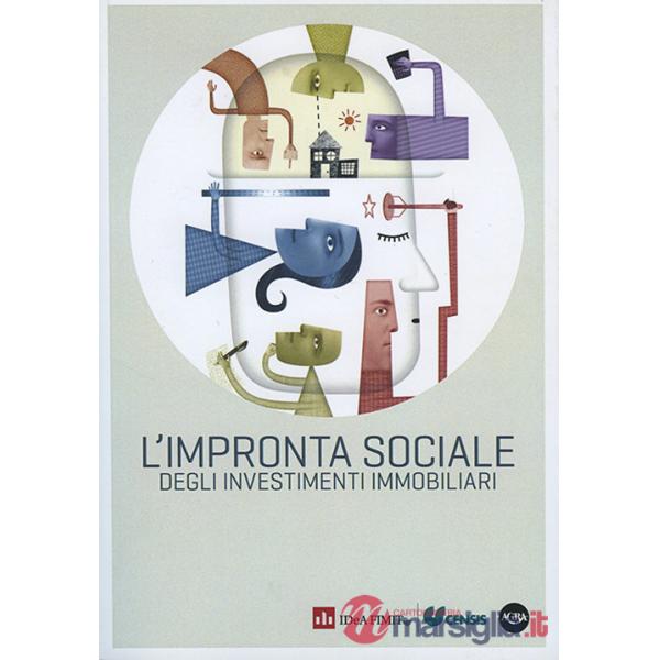 Impronta sociale degli investimenti immobiliari (L')