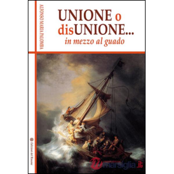 Unione o disunione... in mezzo al guado