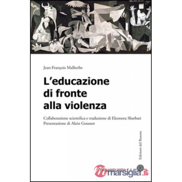 Educazione di fronte alla violenza (L')