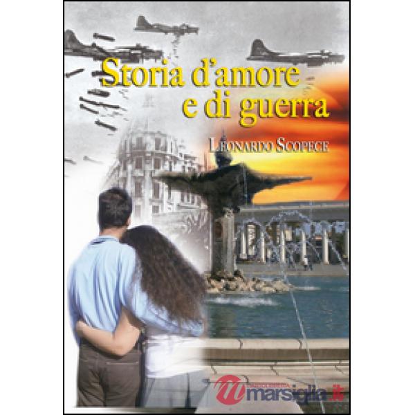 Storia d'amore e di guerra