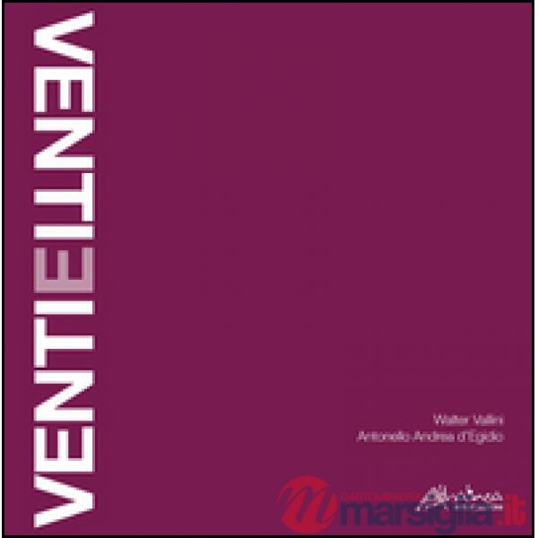 Ventieventi. Ediz. illustrata