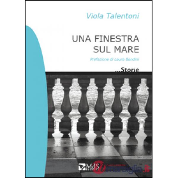 Finestra sul mare (Una)
