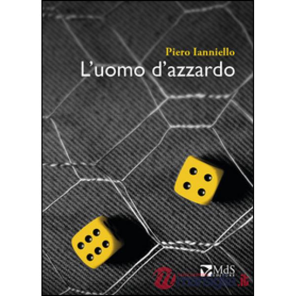 Uomo d'azzardo (L')