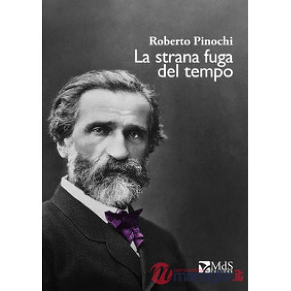 Strana fuga del tempo (La)