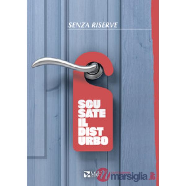 Scusate il disturbo