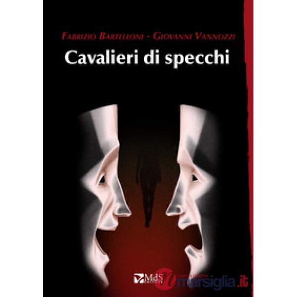 Cavalieri di specchi