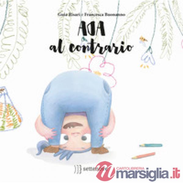 Ada al contrario. Ediz. a colori