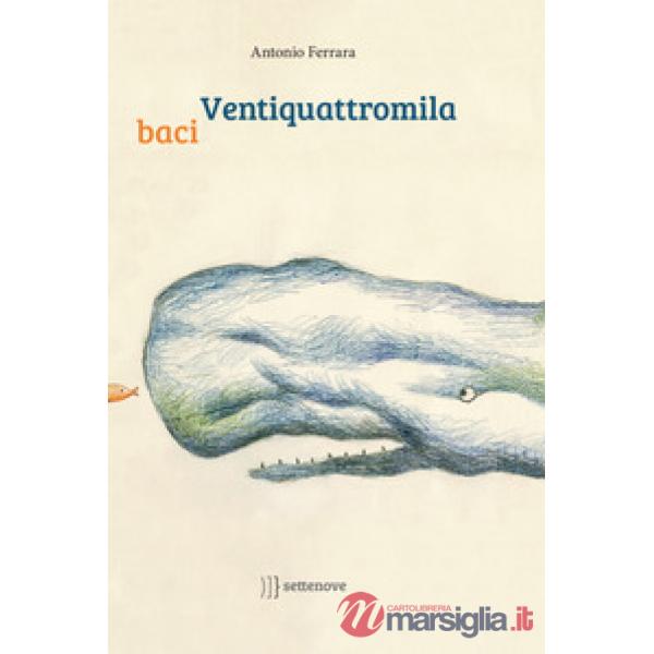 Ventiquattromila baci