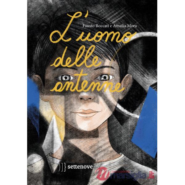 Uomo delle antenne (L')
