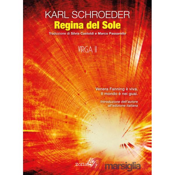 Regina del Sole. Virga. Vol. 2