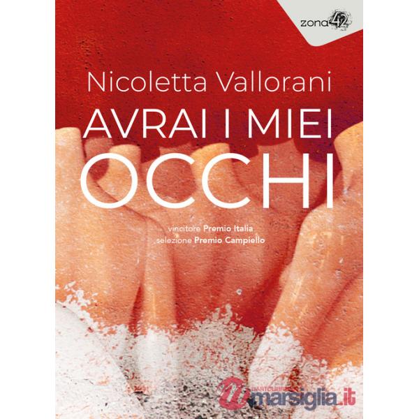 Avrai i miei occhi