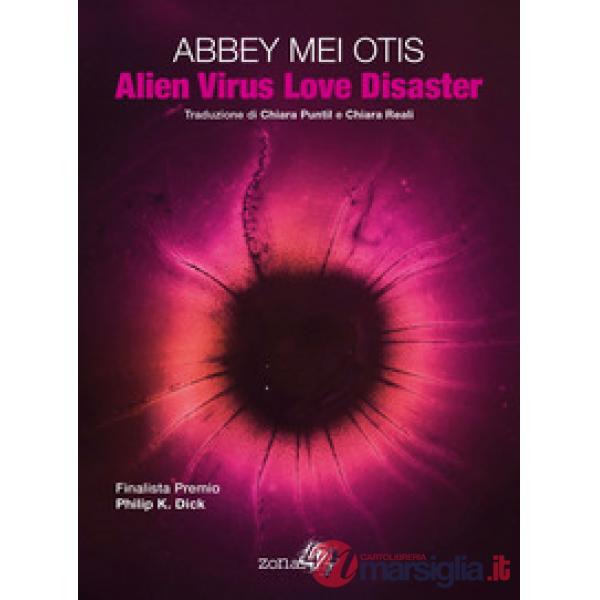 Alien virus love disaster