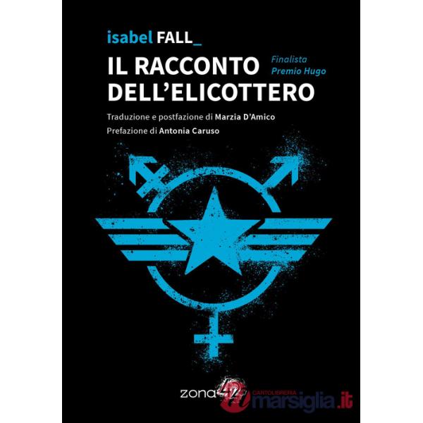 Racconto dell'elicottero (Il)