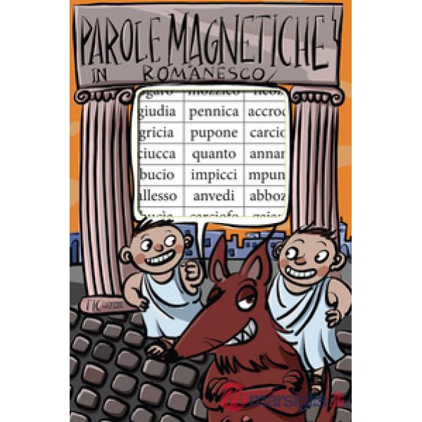 Parole magnetiche in romanesco