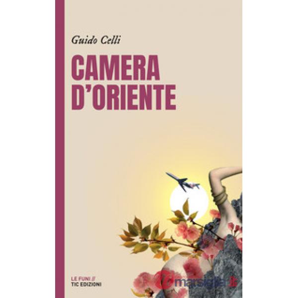 Camera d'Oriente