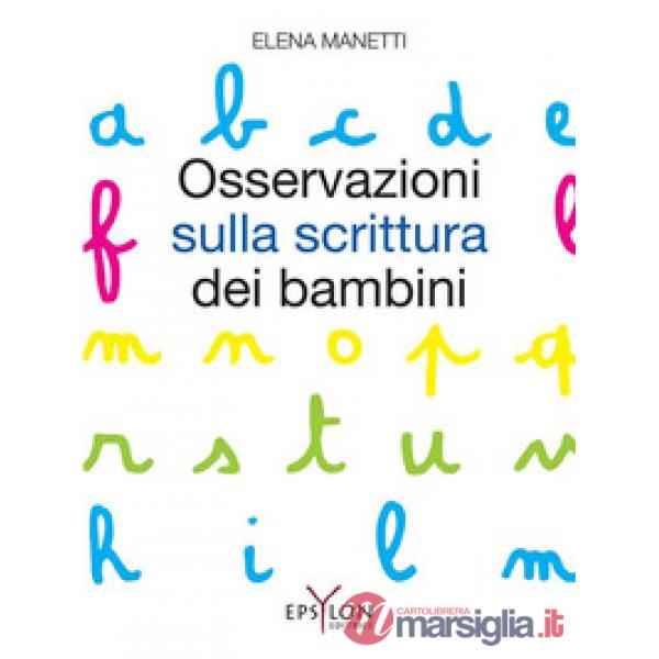 Osservazioni sulla scrittura dei bambini