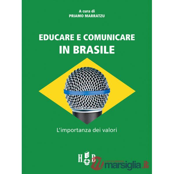 Educare e comunicare in Brasile. L'importanza dei valori