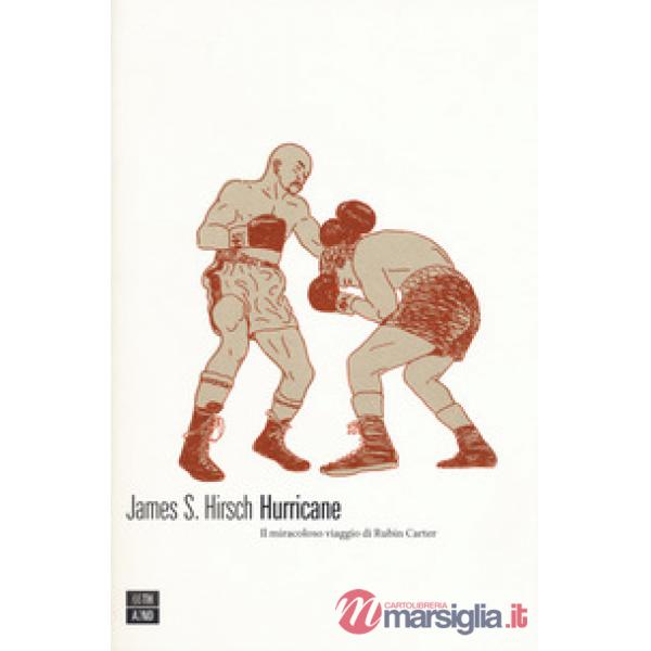 Hurricane. Il miracoloso viaggio di Rubin Carter