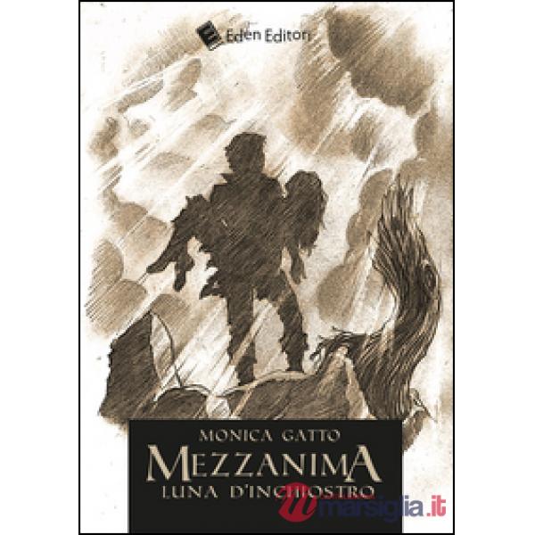 Mezzanima. Luna d'inchiostro