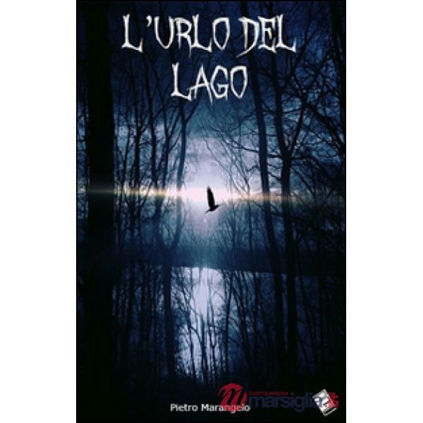 Urlo del lago (L')