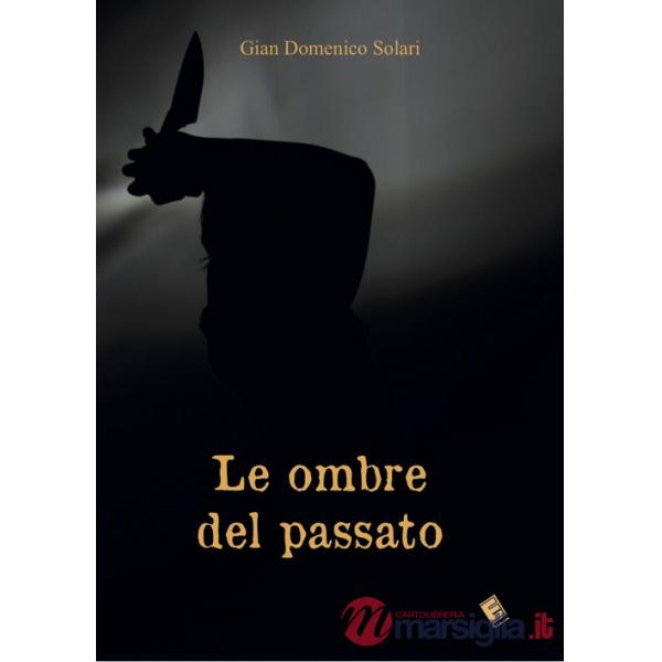 Ombre del passato (Le)