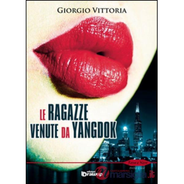 Ragazze venute da Yangdok (Le)