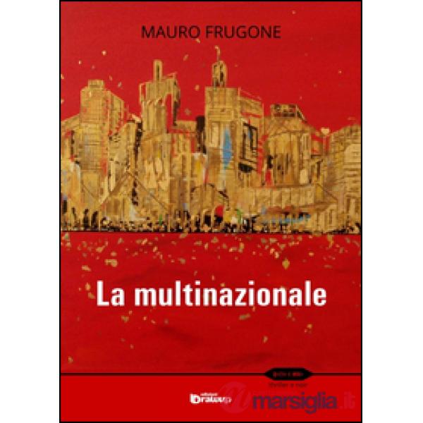 Multinazionale (La)