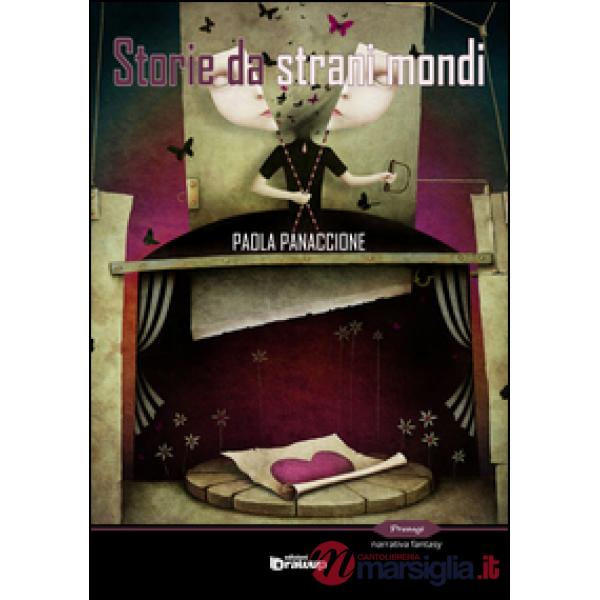 Storie da strani mondi