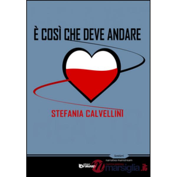 È così che deve andare