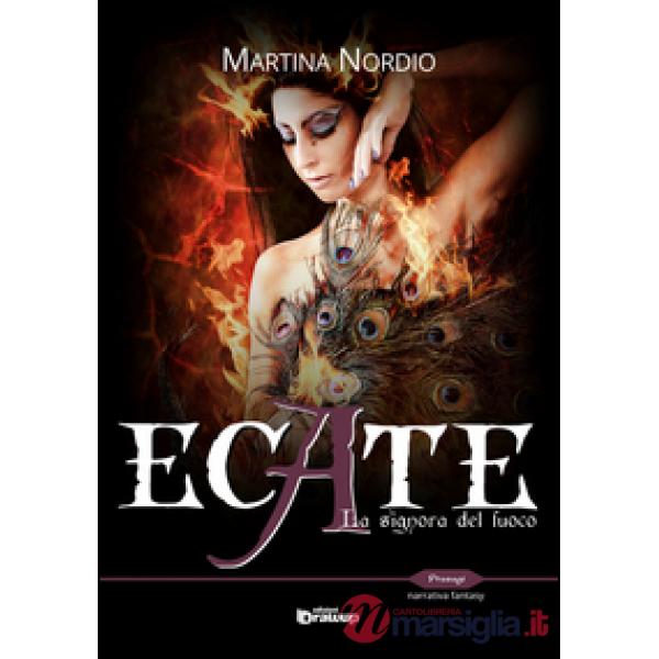 Ecate. La signora del fuoco