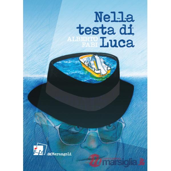 Nella testa di Luca