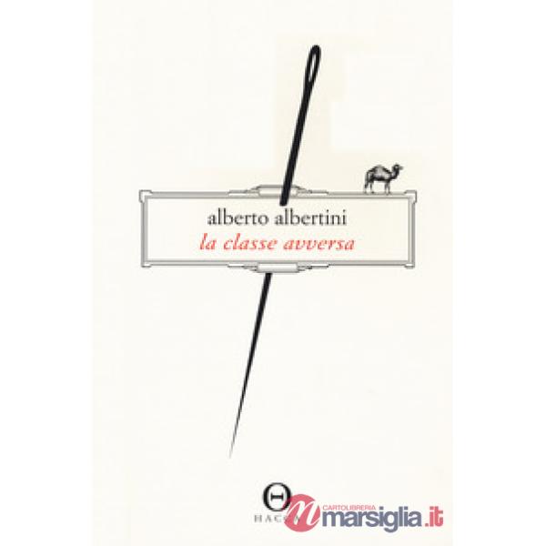 Classe avversa (La)