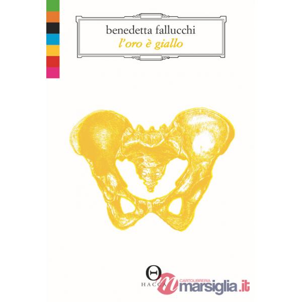 Oro è giallo (L')