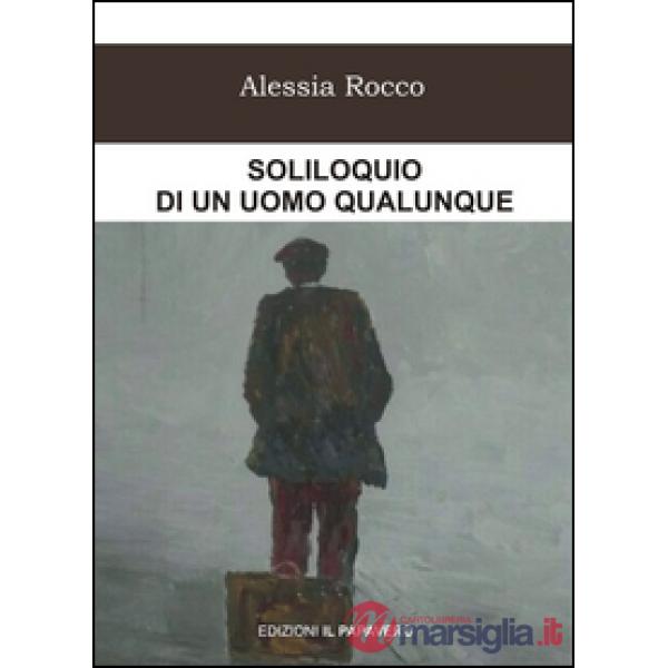 Soliloquio di un uomo qualunque