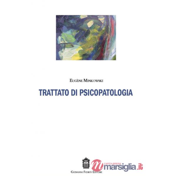 Trattato di psicopatologia