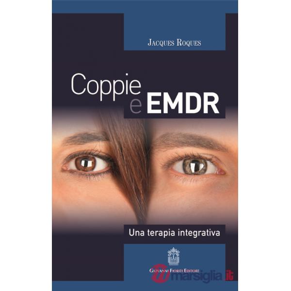 Coppie e EMDR. Una terapia integrativa